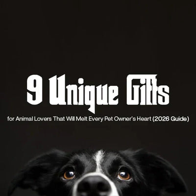 9 Unique Gifts for Animal Lovers That Will Melt Every Pet Owner’s Heart (2026 Guide)