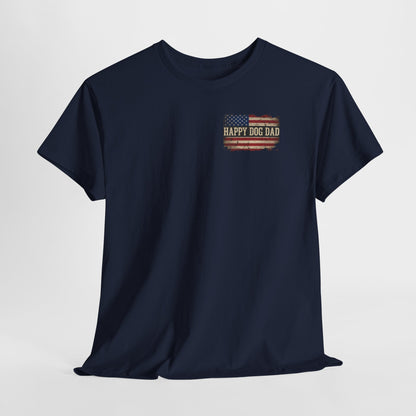 Happy Dog Dad T-Shirt – American Flag Rustic Pet Dad Tee