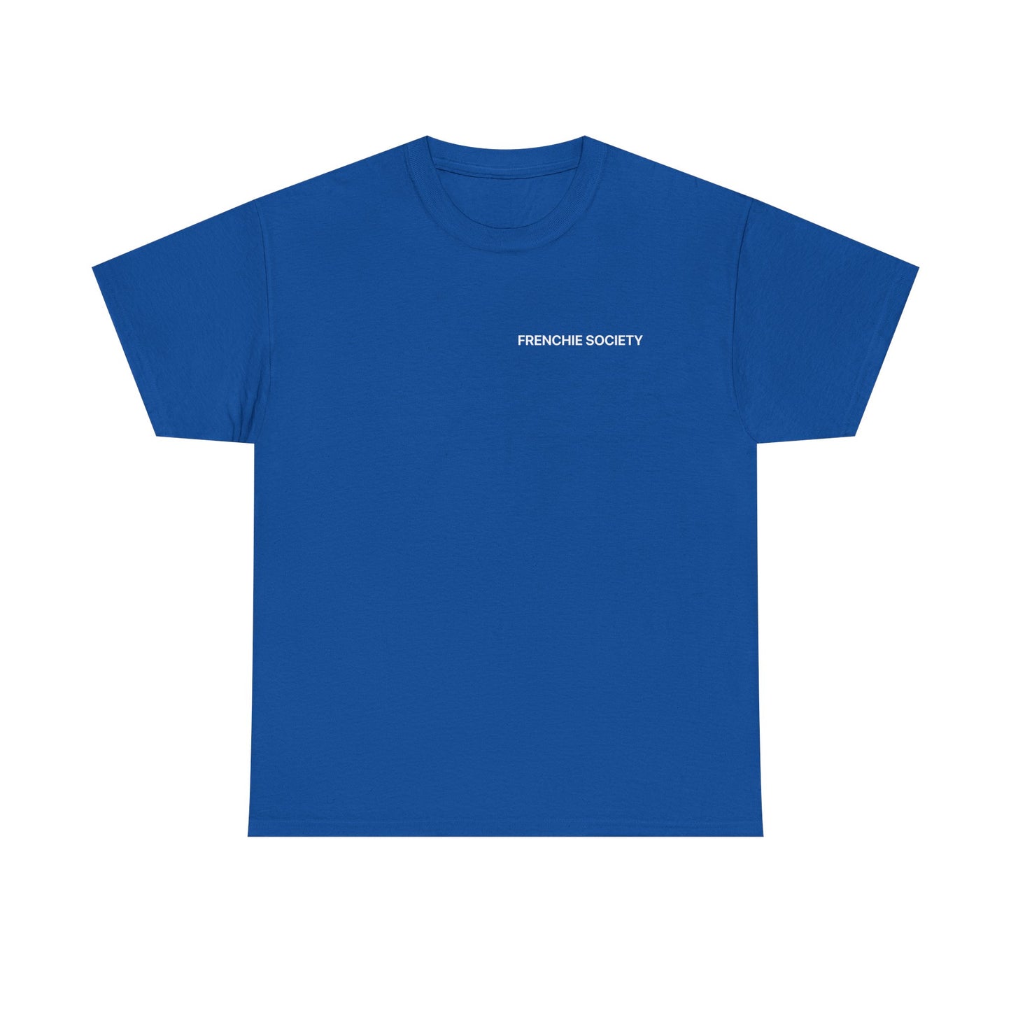 Frenchie Society Blue T-Shirt Dog Lover Tee
