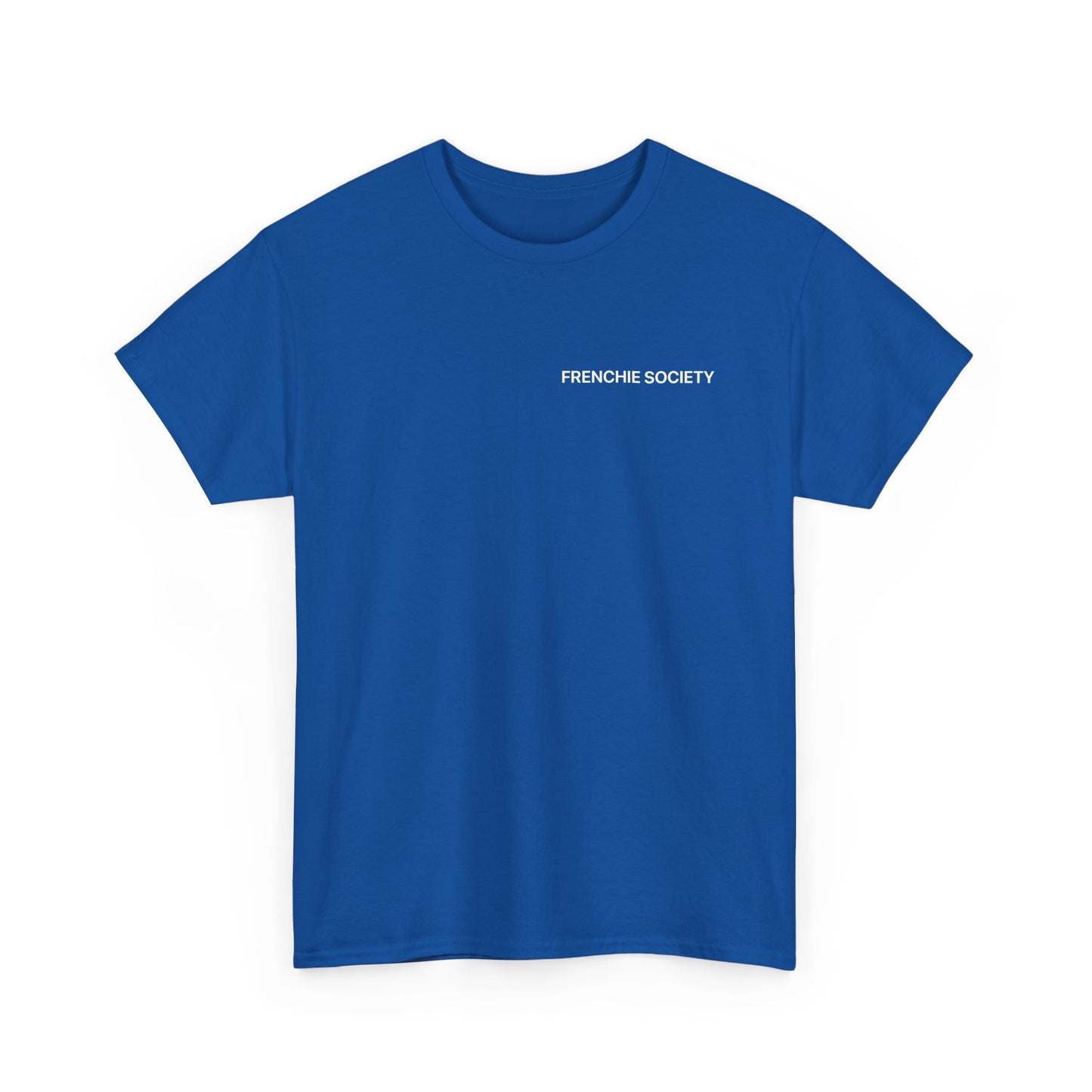 Frenchie Society Blue T-Shirt Dog Lover Tee
