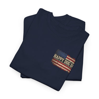 Happy Dog Dad T-Shirt – American Flag Rustic Pet Dad Tee