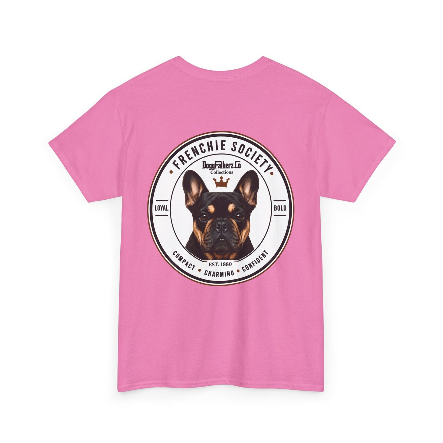 Frenchie Society Pink T-Shirt Dog Lover Tee