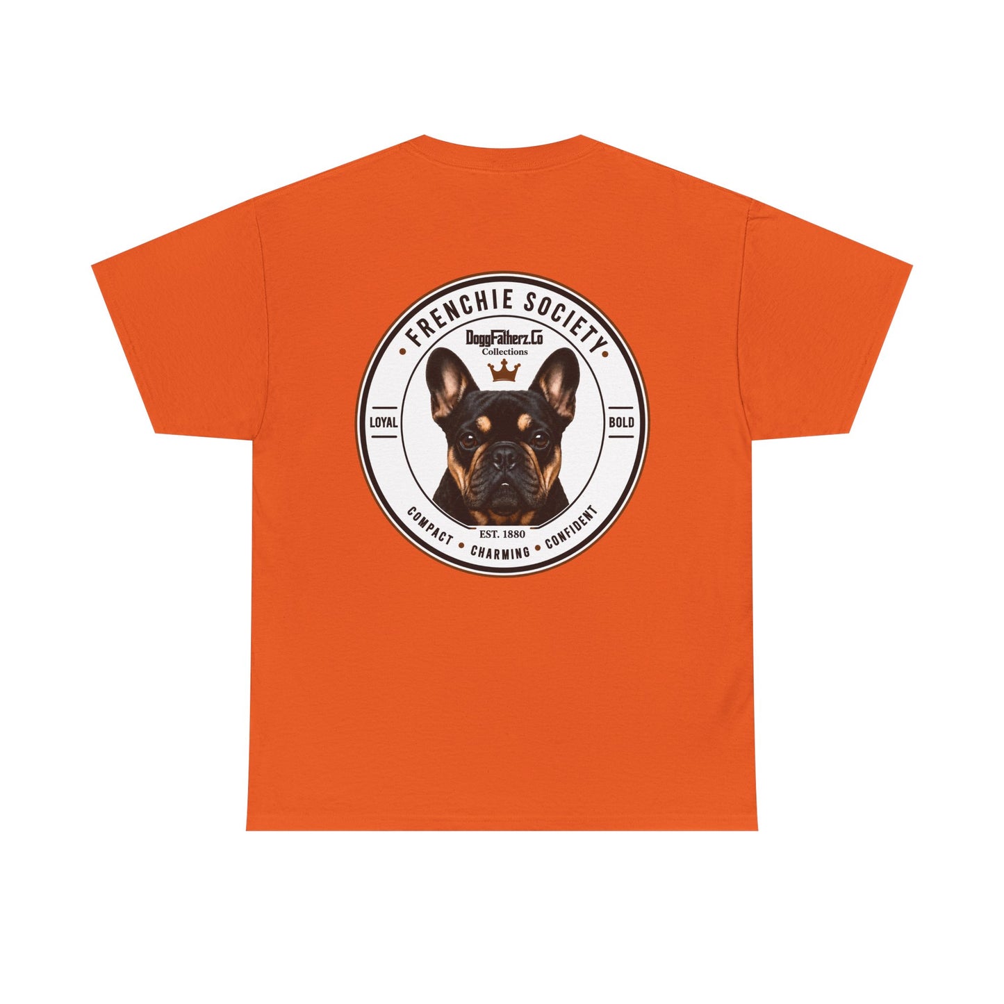 Frenchie Society Orange T-Shirt Dog Lover Tee